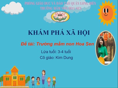 KPXH: Trường Mầm non Hoa Sen