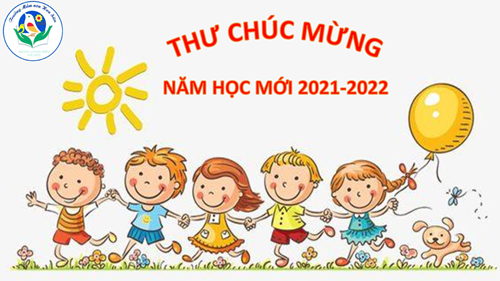 Thư chúc mừng năm học mới 2021-2022