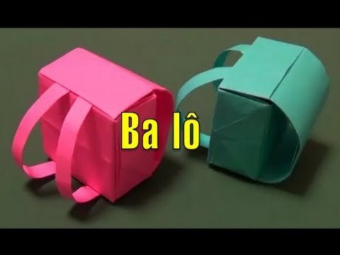 Cách Gấp Ba Lô Xinh Đơn Giản Bằng Giấy - Origami Backpack
