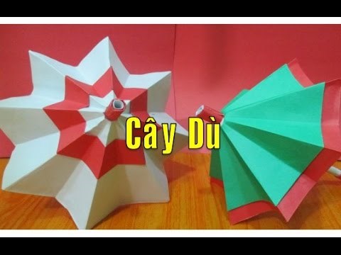 Cách Gấp Cây Dù Đơn Giản Bằng Giấy - Origami Umbrella