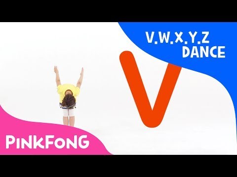 V.W.X.Y.Z Dance | ABC Dance | Pinkfong Songs for Children