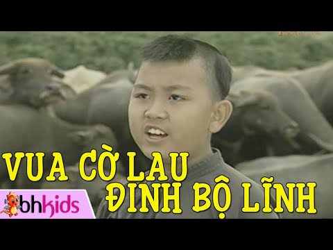 Phim Vua Cờ Lau Đinh Bộ Lĩnh - Cổ Tích Việt Nam