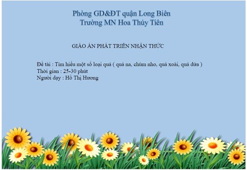 Bài giảng Elearning: Đề tài: Tìm hiểu một số loại quả - Lứa tuổi MGN - Cô giáo Hồ Thị Hương