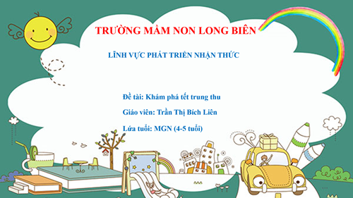 MN Long Biên_ Khám phá trung thu_ Gv Trần Thị Bích Liên