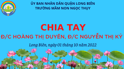 Gặp mặt - chia tay đồng chí Hoàng Thị Duyên - Nguyễn Thị Kỷ