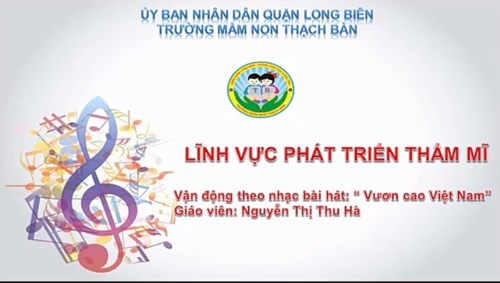 Bài giảng - Âm nhạc:  Vươn cao Việt Nam 