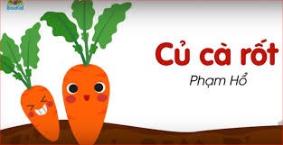 Chủ đề thực vật - Bài thơ: Củ cà rốt  