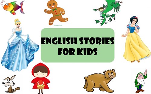 Dạy trẻ học tiếng Anh qua nhiều câu trruyện