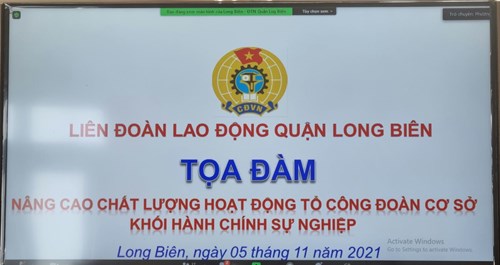 Trường mầm non Thạch Cầu tham dự buổi tọa đàm trực tuyến   Nâng cao chất lượng hoạt động tổ công đoàn cơ sở khối hành chính sự nghiệp  do liên đòan lao động quận Long Biên tổ chức.