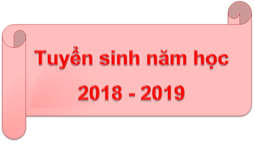 Thông báo tuyển sinh năm học 2018-2019