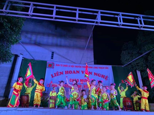 Trường mầm non Thạch Cầu tham gia chương trình liên hoan văn nghệ chào mừng lễ hội truyền thống đình làng Thạch Cầu.
