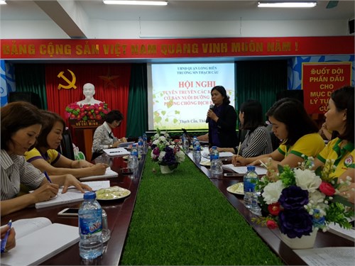 Trường mầm non Thạch Cầu tổ chức hội nghị tuyên truyền các biện pháp phòng chống dịch bệnh và vệ sinh ATTP năm 2018.