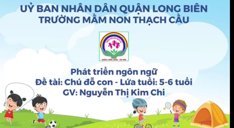 Lĩnh vực phát triển ngôn ngữ - Truyện Chú Đỗ Con - Lứa tuổi 5-6 tuổi