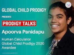 Apoorva Panidapu (sinh năm 2005): Được biết đến với cái tên Human Calculator, Apoorva Panidapu khiến nhiều người kinh ngạc khi có khả năng thực hiện những phép tính khó trong thời gian ngắn.