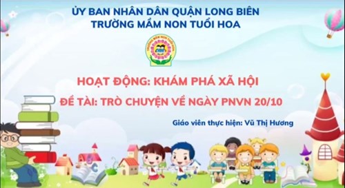 Video bài giảng: Trò chuyện về ngày phụ nữ Việt Nam 20-10 _ Khối MGL