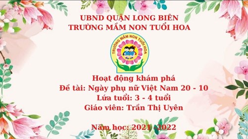 Video bài giảng: Trò chuyện về ngày phụ nữ Việt Nam 20-10 _ Khối MGB