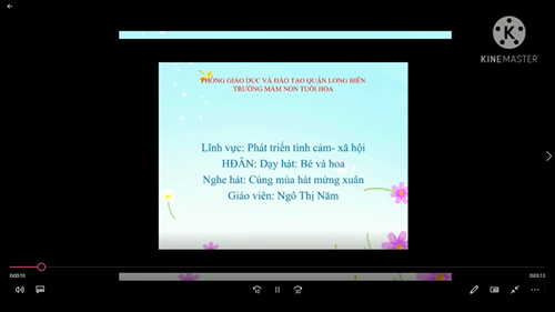 Video bài dạy: HĐÂN: Dạy hát Bé và hoa - Nhà trẻ