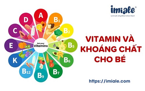Những vitamin và khoáng chất thiết yếu cho trẻ