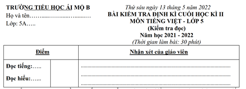 Đề kiểm tra định kì cuối học kì II môn Tiếng Việt - lớp 5 (Kiểm tra đọc) năm học 2021 - 2022