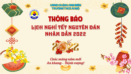 Thông báo về việc nghỉ tết Nguyên Đán Nhâm Dần năm 2022