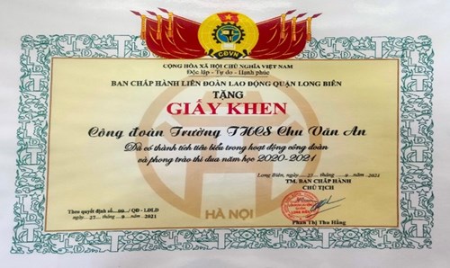 Công đoàn trường THCS Chu Văn An vinh dự nhận giấy khen của Ban chấp hành Liên đoàn lao động quận Long Biên