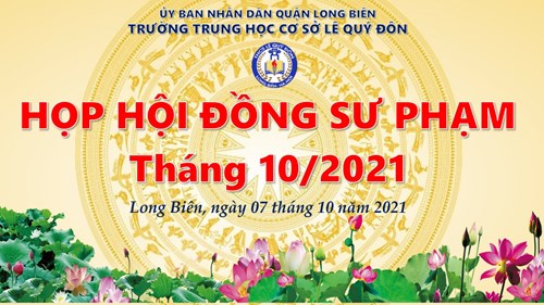 Trường THCS Lê Quý Đôn triển khai họp Hội đồng sư phạm tháng 10/2021