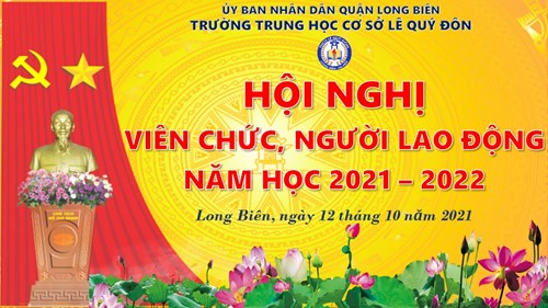 Trường  THCS Lê Quý Đôn tổ chức thành công hội nghị viên chức- người lao động năm học 2021-2022