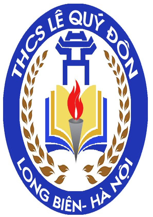 Kế hoạch tuyển sinh vào lớp 6 trường THCS Lê Quý Đôn Quận Long Biên năm học 2021-2022 