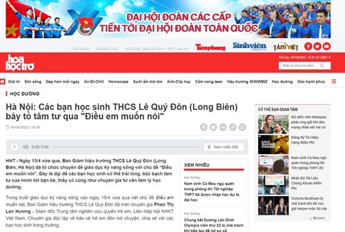 Báo Hoa học trò:  Các bạn học sinh THCS Lê Quý Đôn (Long Biên) bày tỏ tâm tư qua  Điều em muốn nói 