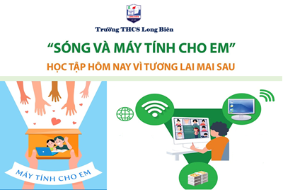Học sinh trường THCS Long Biên được trao tặng máy tính theo chương trình  Sóng và máy tính cho em  trên địa bàn quận Long Biên