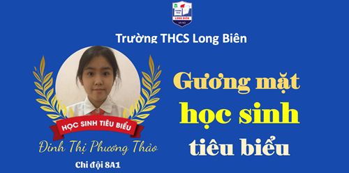 Đinh Thị Phương Thảo – CON ONG CHĂM CHỈ VÀ GƯƠNG MẪU TRONG HỌC TẬP CỦA CHI ĐỘI 8A1