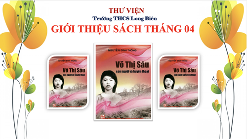Giới thiệu sách: Võ Thị Sáu (Nguyễn Ngọc Thống)