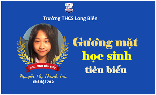 Nguyễn Thị Thanh Trà - Lớp phó gương mẫu của lớp 7A2