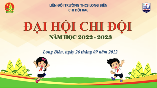 Đại hội chi đội mẫu nhiệm kì 2022 - 2023 của trường THCS Long Biên