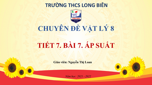Tiết chuyên đề Lý 8 của cô giáo Nguyễn Thị Loan thực hiện