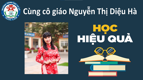Cô giáo Nguyễn Thị Diệu Hà - GV môn Toán chia sẻ kinh nghiệm cùng các trò lớp 9 vững tin chinh phục môn Toán THPT