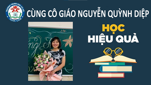 Cô giáo Nguyễn Quỳnh Diệp - GV môn Anh chia sẻ kinh nghiệm cùng các trò lớp 9 vững tin chinh phục môn Anh THPT