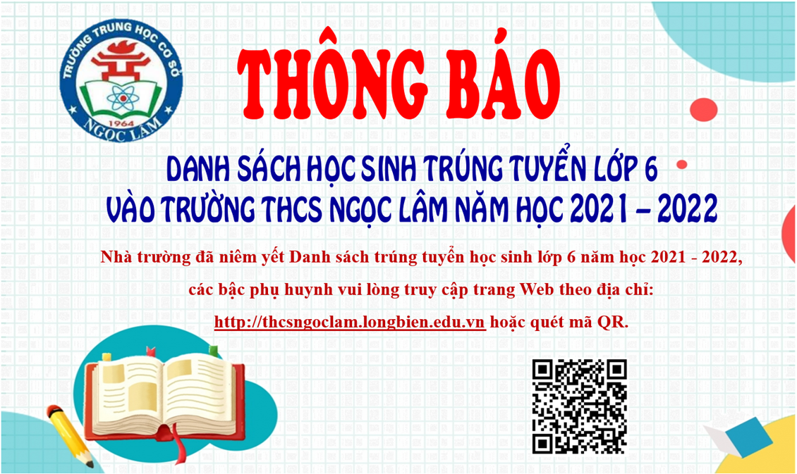 Niêm yết danh sách học sinh trúng tuyển vào lớp 6 năm học 2021 - 2022 của trường THCS Ngọc Lâm