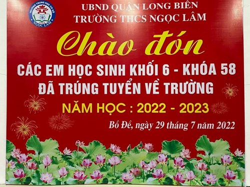Trường THCS Ngọc Lâm vui mừng chào đón các em học sinh lớp 6 – Khoá 58 , Niên khóa 2022-2026