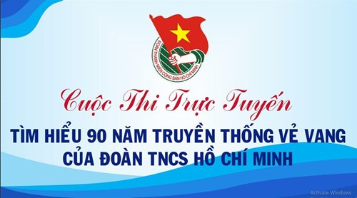 Cuộc thi trực tuyến “Tìm hiểu 90 năm truyền thống vẻ vang của Đoàn TNCS Hồ Chí Minh”