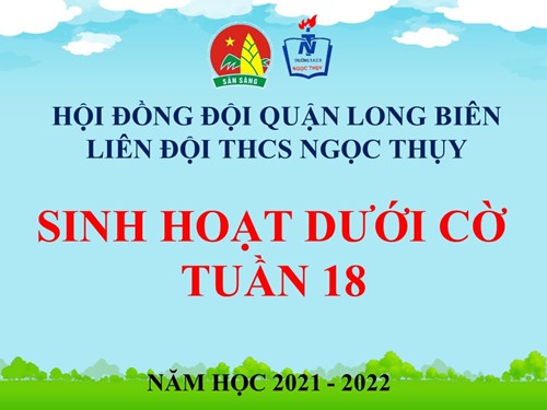 Chào cờ tuần 18: Tuyên truyền “Phổ biến kiến thức về PCCC và CNCH”