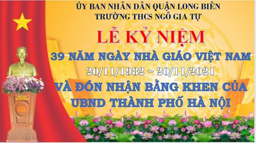 Lễ kỷ niệm 39 năm ngày Nhà giáo Việt Nam (20/11/1982-20/11/2021) và đón nhận bằng khen của UBND Thành phố Hà Nội