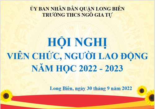 Trường THCS Ngô Gia Tự tổ chức hội nghị viên chức, người lao động năm học 2022-2023