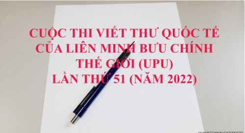 Cuộc thi Viết thư Quốc tế UPU lần thứ 51 (năm 2022)