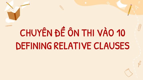  Tiếng Anh 9_ Relative Pronouns_Nguyễn Thị Diệu Thúy