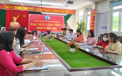 Chi bộ trường THCS Nguyễn Bỉnh Khiêm Đại hội lần thứ I nhiệm kỳ 2022- 2025