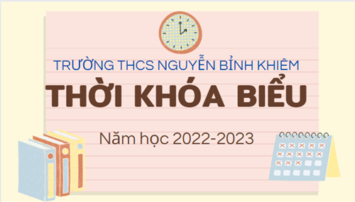 Thời khóa biểu số 3 năm học 2022-2023 áp dụng từ 31/10/2022