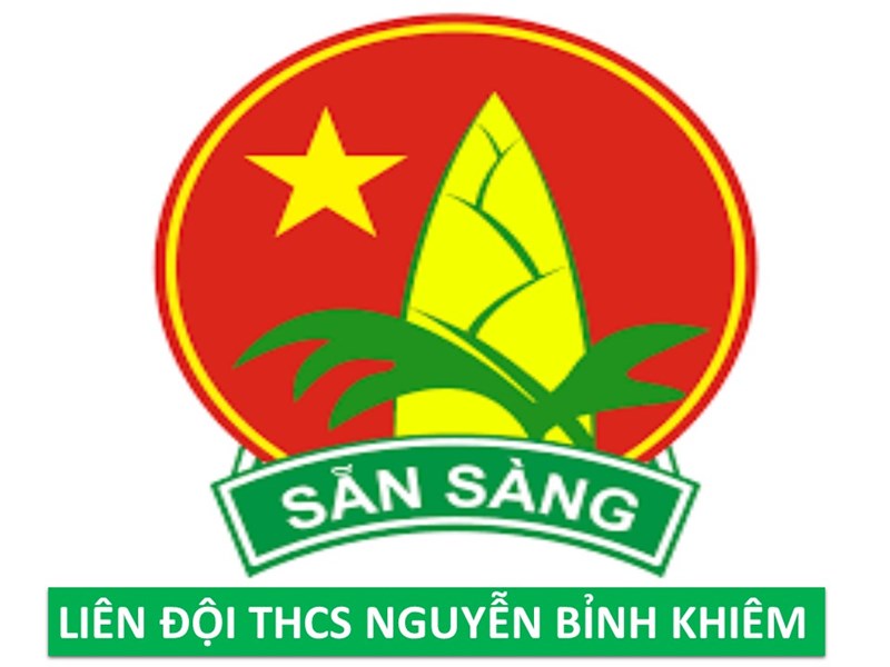 Bản tin Công tác Đội số 8 - Liên đội THCS Nguyễn Bỉnh Khiêm
