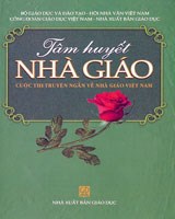 Giới thiệu sách tháng 11: TÂM HUYẾT NHÀ GIÁO - Hội Nhà văn Việt Nam