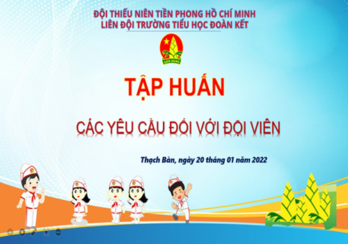Hành trang trở thành đội viên Đội TNTP Hồ Chí Minh
